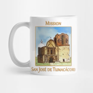 Mission San José de Tumacácori Mug